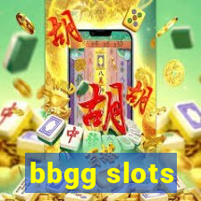 bbgg slots