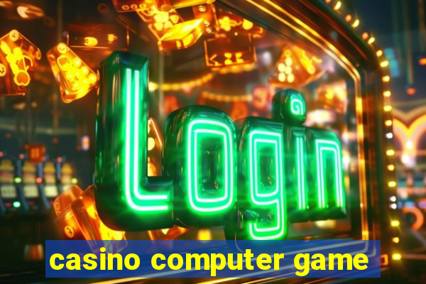 casino computer game