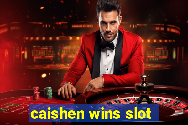 caishen wins slot