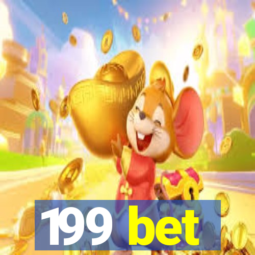 199 bet