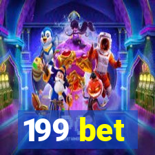 199 bet