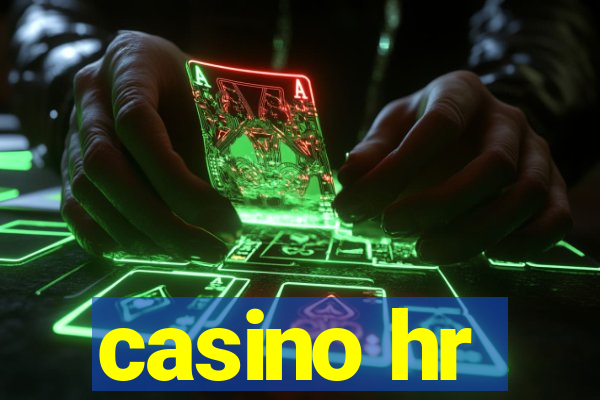 casino hr