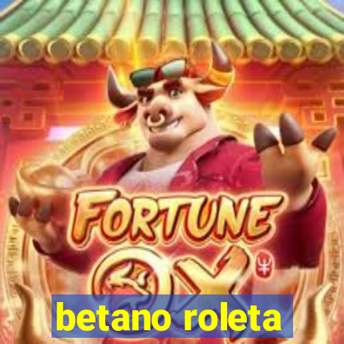 betano roleta