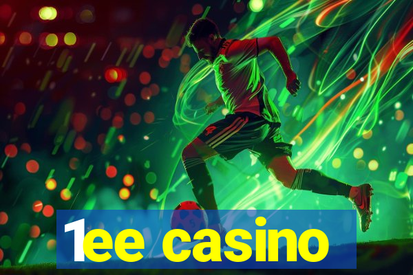 1ee casino