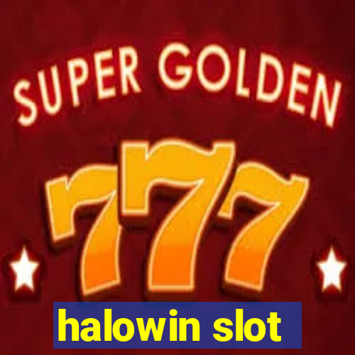 halowin slot