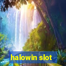 halowin slot