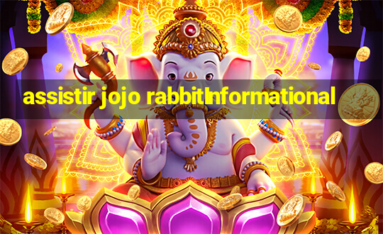 assistir jojo rabbitInformational