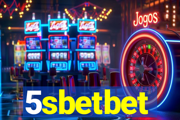 5sbetbet