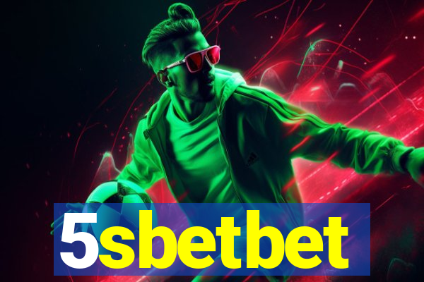 5sbetbet