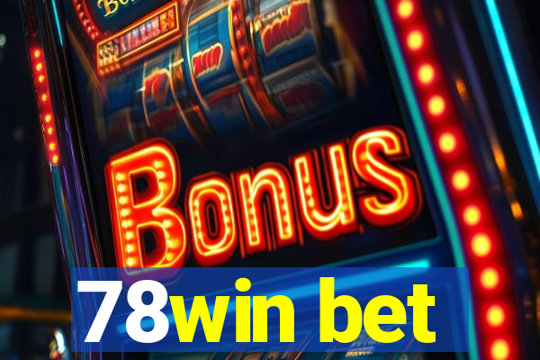 78win bet