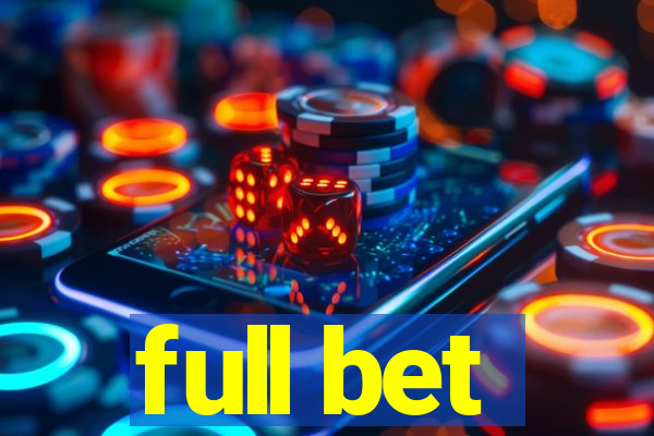 full bet