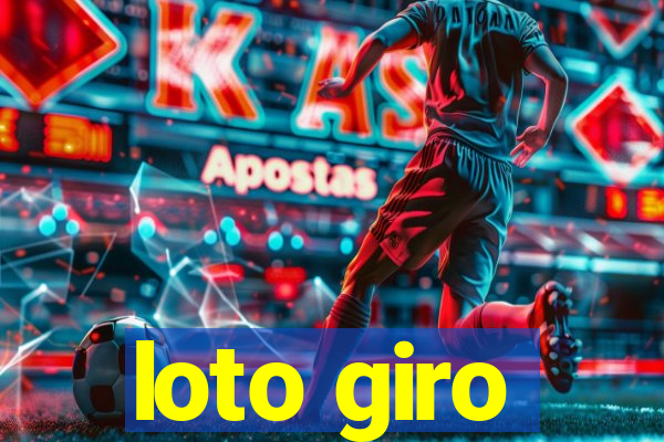 loto giro