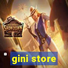 gini store