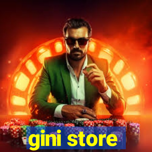 gini store