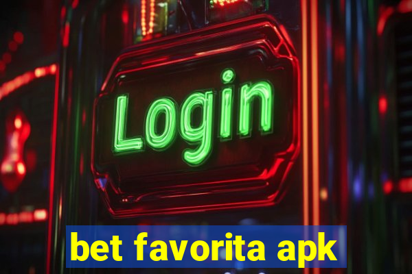 bet favorita apk