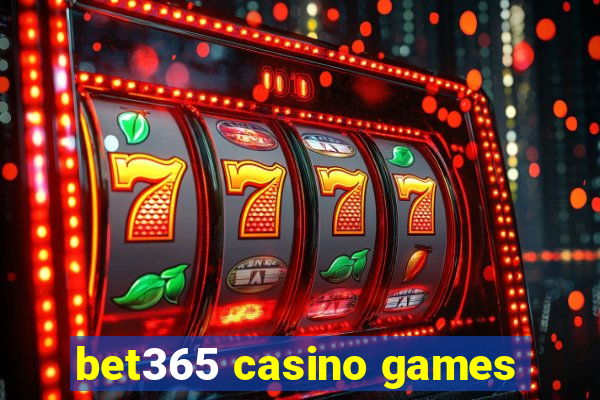 bet365 casino games