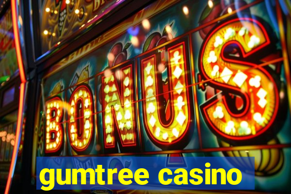 gumtree casino