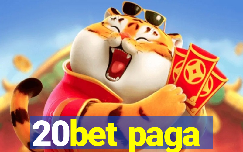 20bet paga