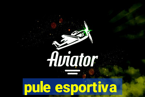 pule esportiva