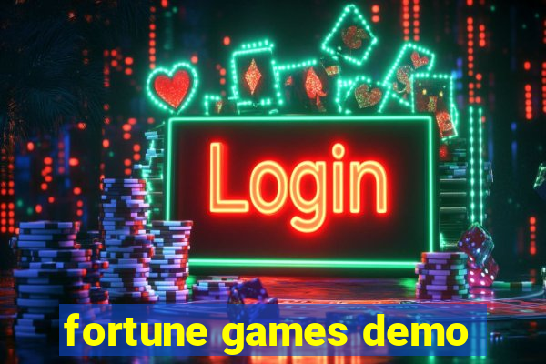 fortune games demo