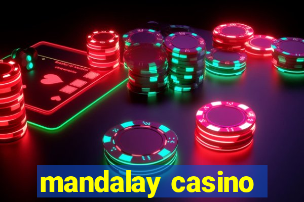 mandalay casino