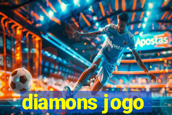 diamons jogo