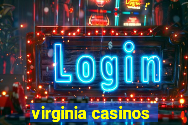 virginia casinos