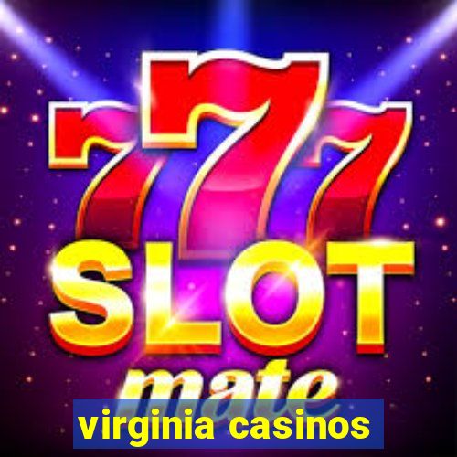 virginia casinos