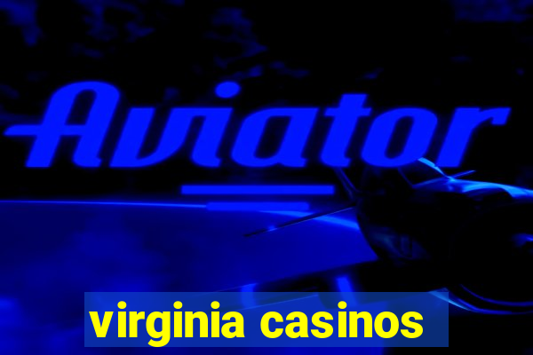 virginia casinos