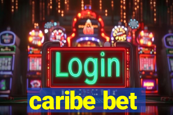 caribe bet