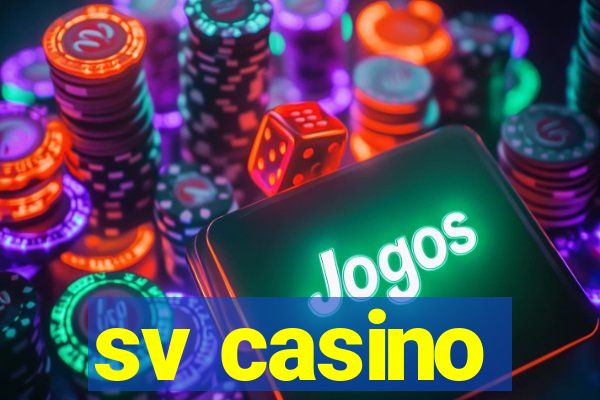 sv casino