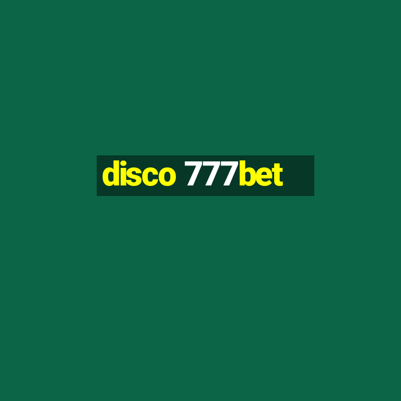 disco 777bet