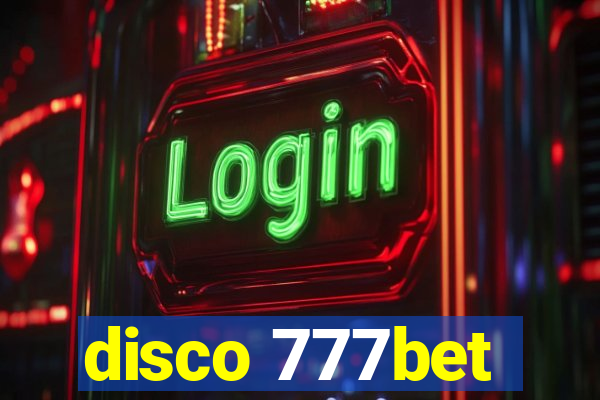 disco 777bet