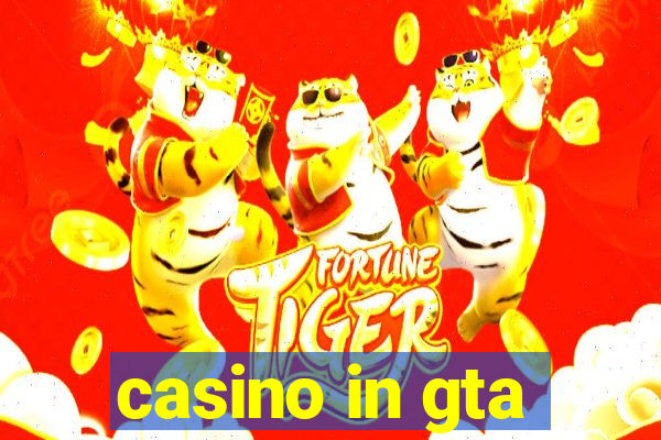 casino in gta