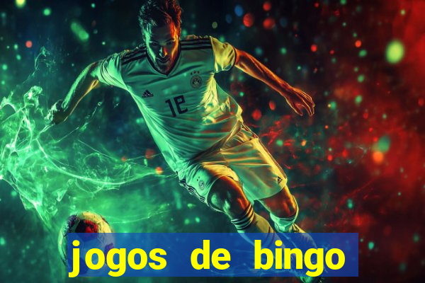 jogos de bingo online gr谩tis