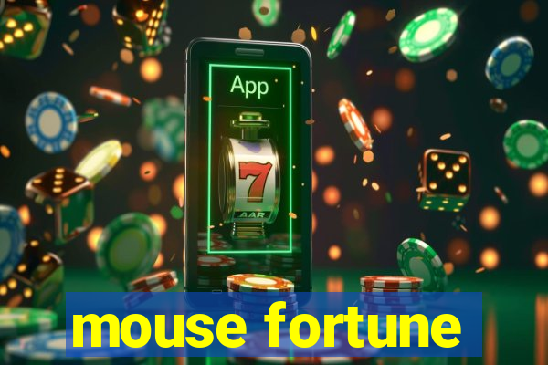 mouse fortune