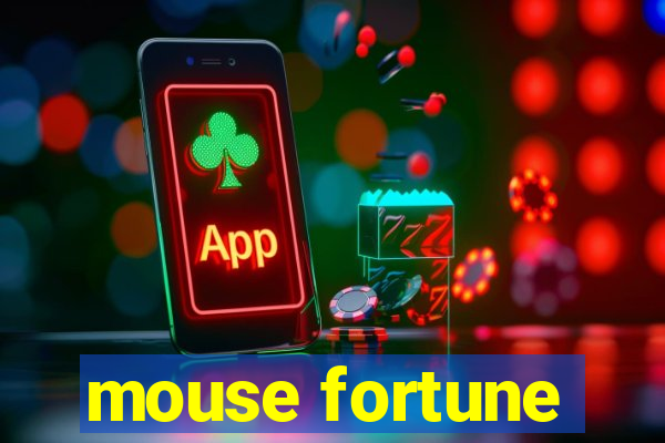 mouse fortune