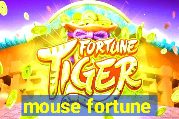 mouse fortune