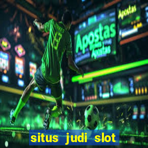 situs judi slot online 4d