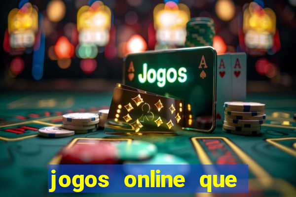 jogos online que pagam na hora