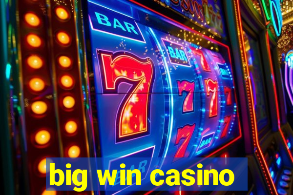 big win casino