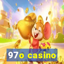 97o casino