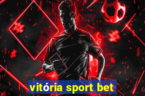 vitória sport bet