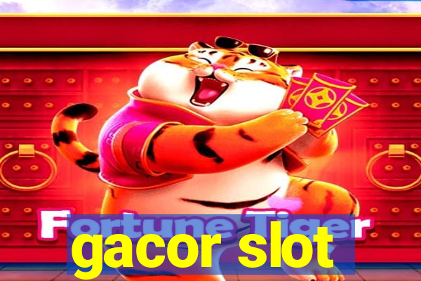 gacor slot