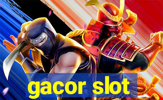 gacor slot