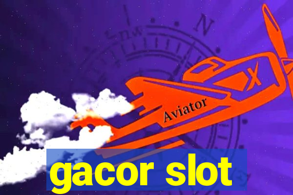 gacor slot