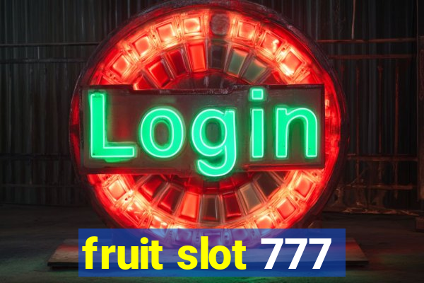 fruit slot 777