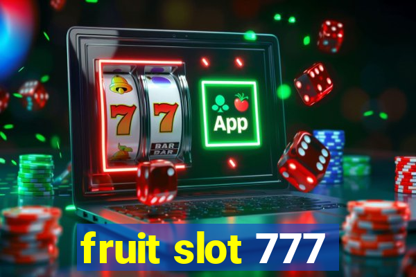 fruit slot 777