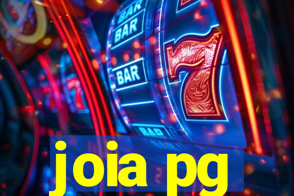 joia pg