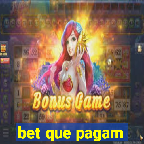 bet que pagam